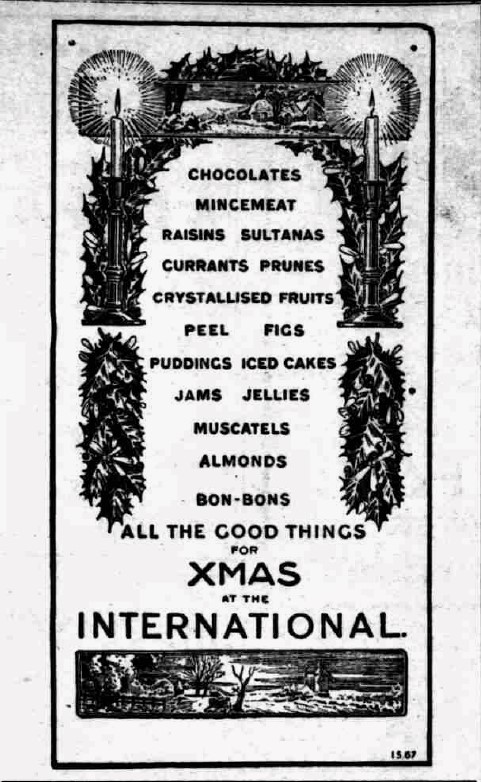Advert for Xmas treats from The International from 1915
